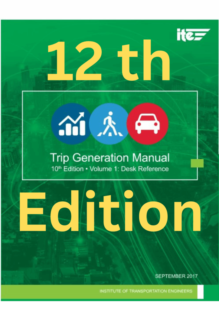 ITE Trip Generation Manual 12th Edition